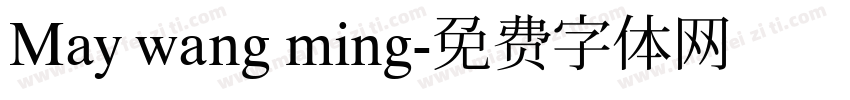 May wang ming字体转换